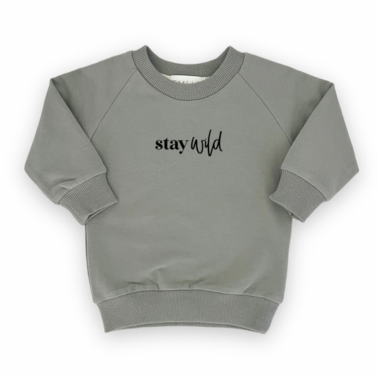 Everyday Sweatshirt | Stay Wild